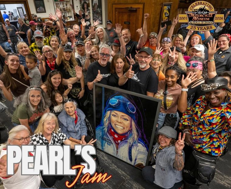 Attendees at Sturgis Bike Week 2026 who attend Pearl's Jam will celebrate the spirit of women in motorcycling. This year's event also honors the 25th Anniversary of the Sturgis Motorcycle Museum & Hall of Fame. A day filled with camaraderie, inspiration, and empowerment!